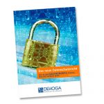 „Das neue Datenschutzrecht – Was in der Gastronomie künftig beachtet werden muss“